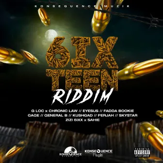 6Ixteen Riddim by Konsequence Muzik