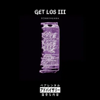 GET LOS III by RonnyHuana