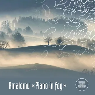 Piano in Fog by Amalomu