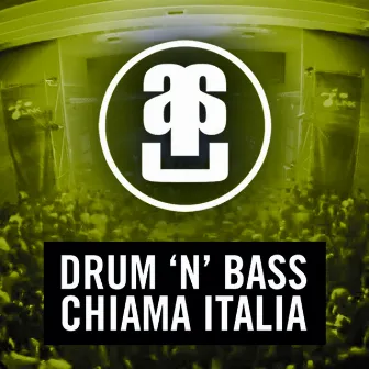 Drum 'n' bass chiama Italia by DJ Ferro