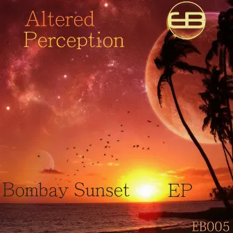 Bombay Sunset / Choices by Altered Perception