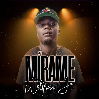 Mírame by Wilfran Jr