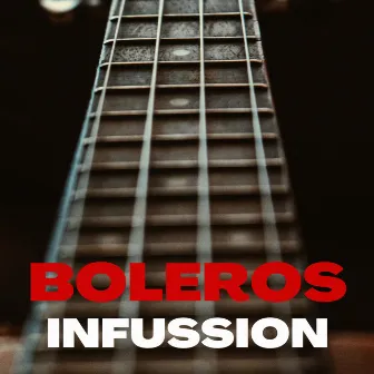 Boleros InFussion by Adalí