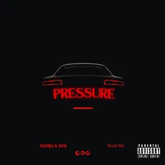 Pressure by Karti RL