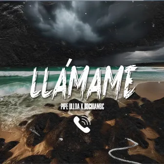 Llámame by Pipe Ulloa