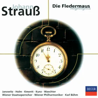 J. Strauss: Die Fledermaus (Highlights) by Renate Holm