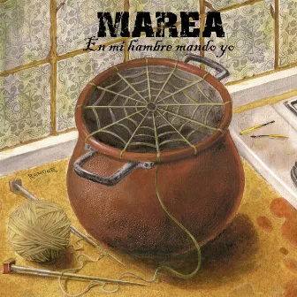 En mi hambre mando yo by Marea