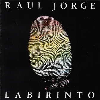 LABIRINTO by Raul Jorge