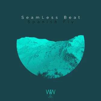 Spanish Fly by SeamLess Beat