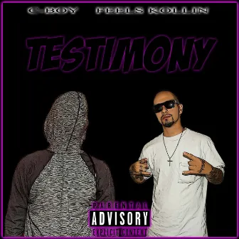 Testimony by C-Boy