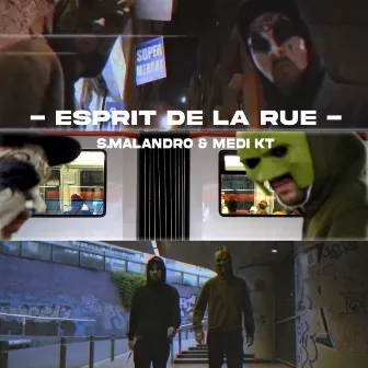 Esprit de la Rue by S.Malandro