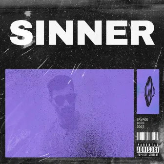 SINNER by Savag Bird