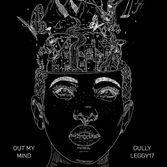 Out My Mind by Gully