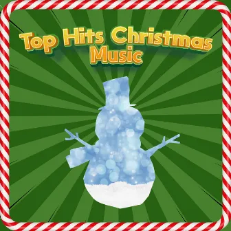 2023 Christmas Jingles by Top Hits Christmas Music