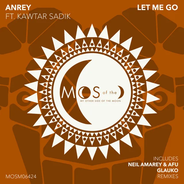 Let Me Go - Neil Amarey & AFU (KE) Remix