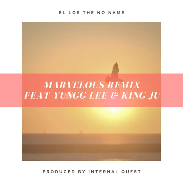 Marvelous - Remix