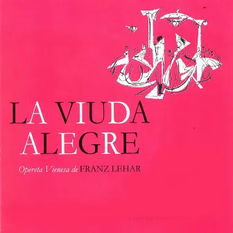 La Viuda Alegre by Orquesta Camara De Madrid