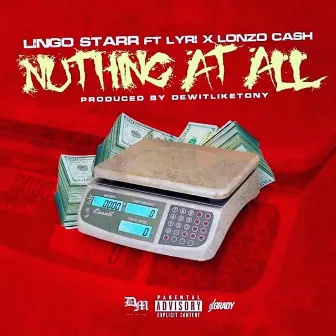 Nuthng at ALL by Lingo Starr