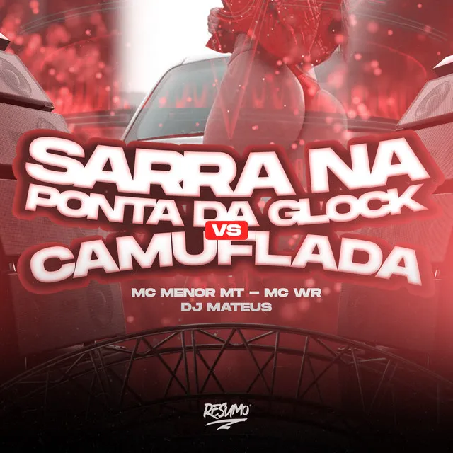 Sarra na Ponta da Glock X Camuflada