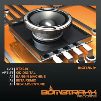 Bangin Machine EP by Kid Digital