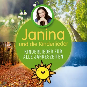 Kinderlieder für alle Jahreszeiten by Janina