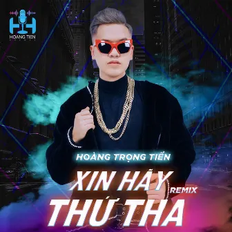 Xin Hãy Thứ Tha (Remix) by SOUND HIT