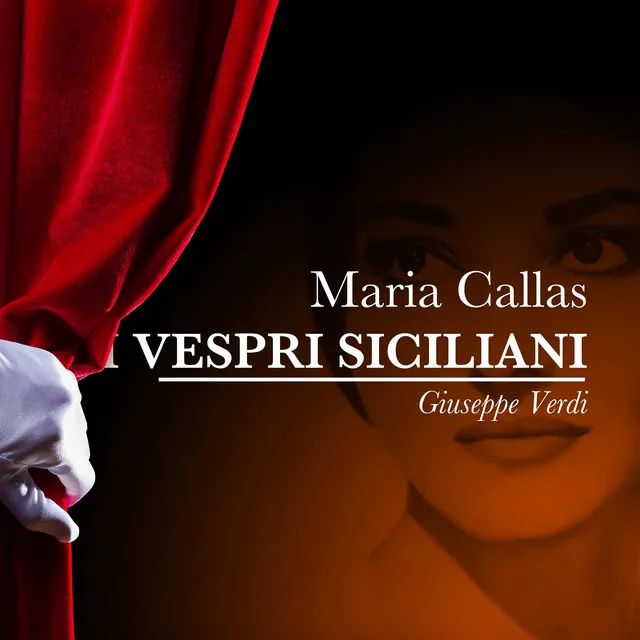 I Vespri Siciliani, Act V: "Elena´s Aria" (Elena, Chorus)