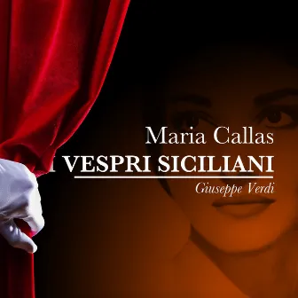 Maria callas: i vespri siciliani - giuseppe verdi by Mario Frosini