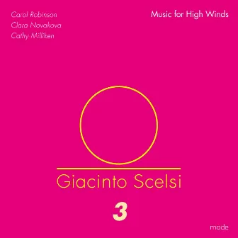 Giacinto Scelsi: Music for High Winds by Clara Novakova