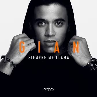 Siempre Me Llama by Gian