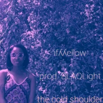 The Cold Shoulder by BLAQLight