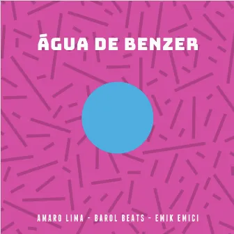 Água de Benzer by Barol Beats