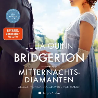 Bridgerton - Mitternachtsdiamanten (ungekürzt) [Band 7] by Julia Quinn