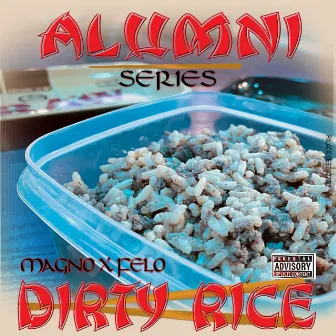 Dirty Rice by Alumni Series