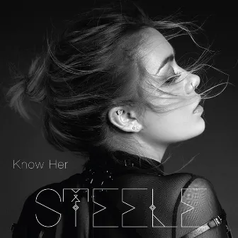 Know Her by Steele