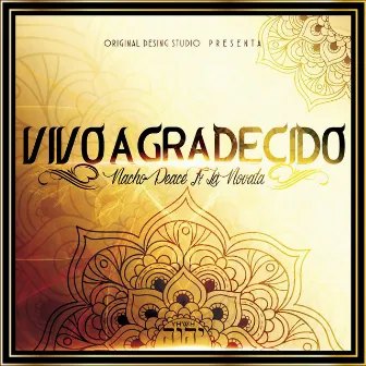 Vivo Agradecido by Nacho Peace