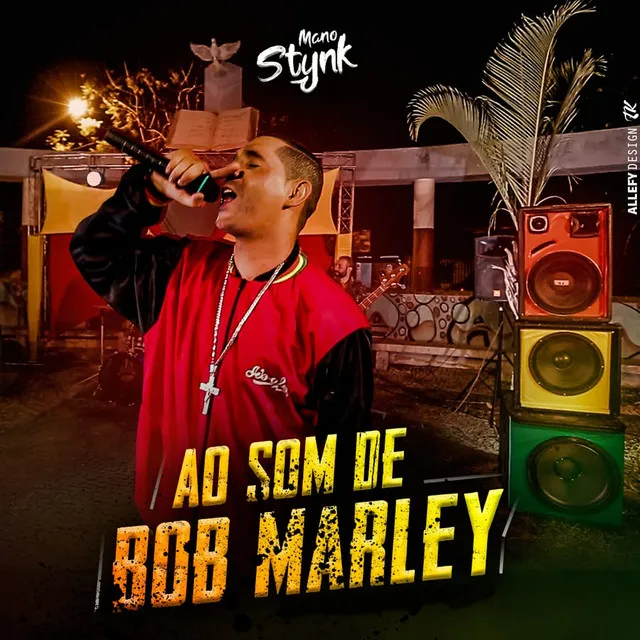 Ao Som de Bob Marley