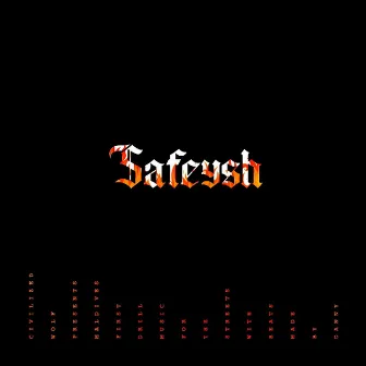 Safeysh by Civilized Wolf