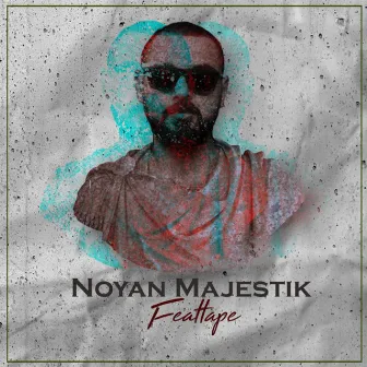 Feattape by Noyan Majestik