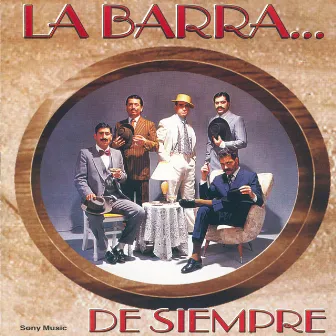 La Barra de Siempre by La Barra