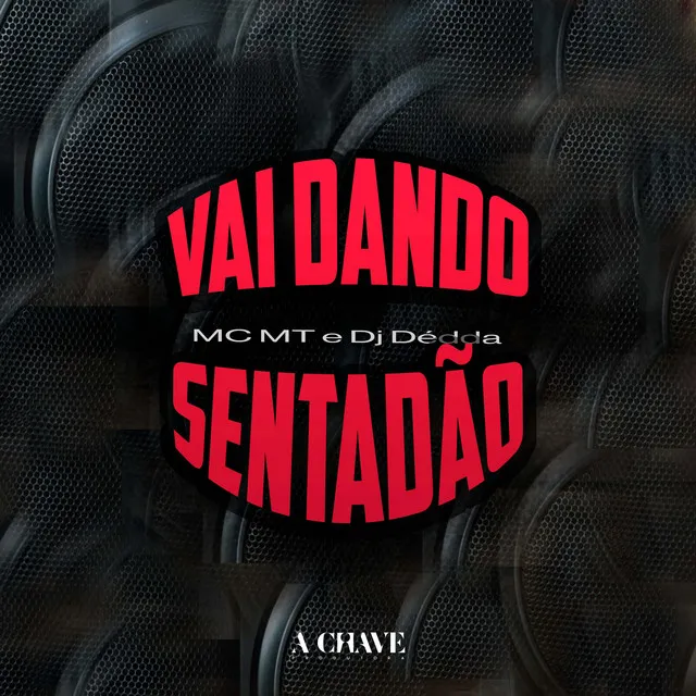 Vai Dando Sentadão