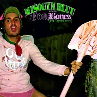 Pink Bones/Cynical (Remix) by Misogyn Bluu