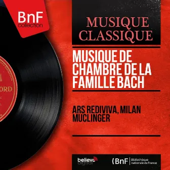 Musique de chambre de la famille Bach (Mono Version) by Ars Rediviva