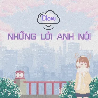 Những Lời Anh Nói by Clow