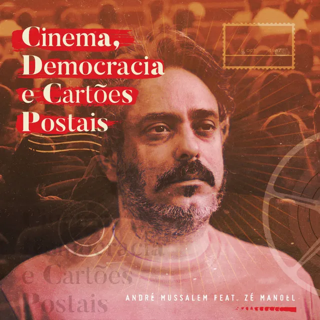 Cinema, Democracia e Cartões Postais