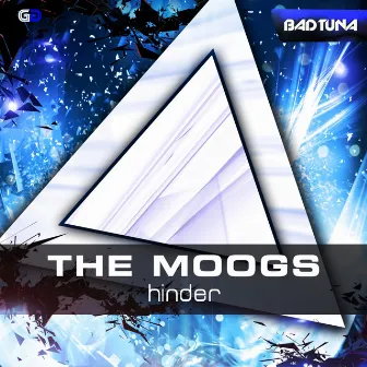 Hinder by The Moogs