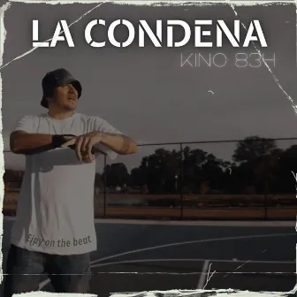 La Condena by Kino 834