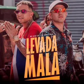 Levada Mala by DJ Biel Bolado