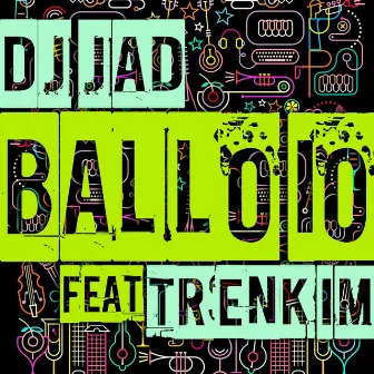 Ballo Io (Radio Edit) by DJ Jad