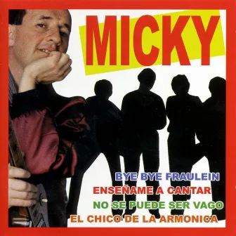 Micky (Singles Collection) by Micky